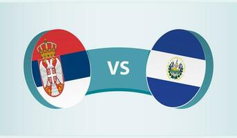 Serbia versus El Salvador, team sports competition concept. vector