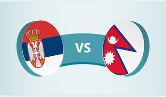 Serbia versus Nepal, team sports competition concept. vector