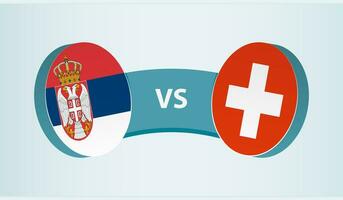 Serbia versus Switzerland, team sports competition concept. vector