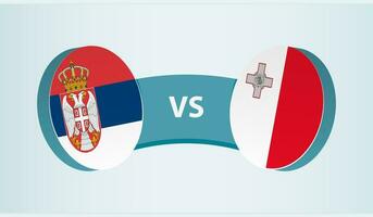 Serbia versus Malta, team sports competition concept. vector