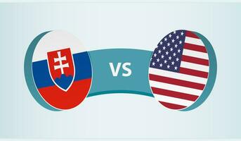 Slovakia versus USA, team sports competition concept. vector