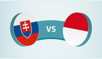 Slovakia versus Monaco, team sports competition concept. vector