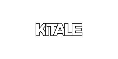 Kitale in the Kenya emblem. The design features a geometric style, vector illustration with bold typography in a modern font. The graphic slogan lettering.