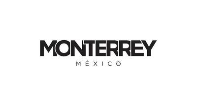 Monterrey in the Mexico emblem. The design features a geometric style, vector illustration with bold typography in a modern font. The graphic slogan lettering.