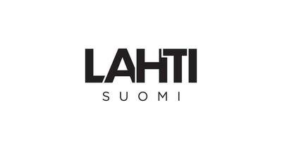 Lahti in the Finland emblem. The design features a geometric style, vector illustration with bold typography in a modern font. The graphic slogan lettering.