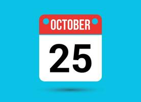 October 25 Calendar Date Flat Icon Day 25 Vector Illustration