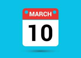 March 10 Calendar Date Flat Icon Day 10 Vector Illustration