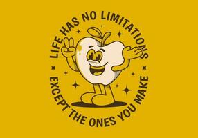 Life has no limitations, except the ones you make. Mascot character of happy apple fruit vector