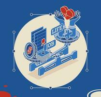 Work and life balance concept. Isometric mechanical scales with coins, paper banknotes, heart, hands and cross. Scales with bowls. Choose between career and health. vector