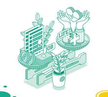 Work and life balance concept. Isometric mechanical scales with coins, paper banknotes, heart, hands and cross. Scales with bowls. Choose between career and health. vector