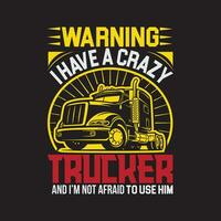 camión conductor, camionero t camisa diseño vector