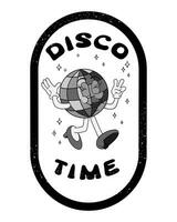 Grunge label with cartoon disco ball character and slogan Disco Time in hand drawn groovy style. Vintage hand drawn female old cartoon character. Print design with scratches. Hippie composition vector