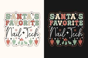 Santa's Favorite Nail Tech EPS T-shirt Design. Christmas t-shirt design. Christmas merchandise designs vector