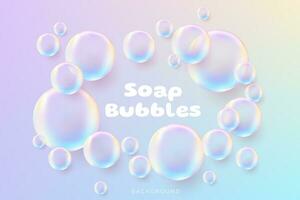 Realistic soap bubbles. Cute banner. Transparent bubbles with a glossy rainbow surface, conveying a clean and airy concept. Not AI generated. vector