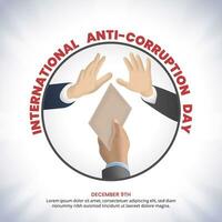 internacional anti corrupcion día con un ilustración de rechazado corrupción vector