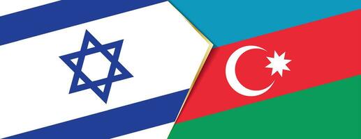 Israel and Azerbaijan flags, two vector flags.