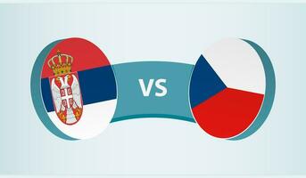 Serbia versus Czech Republic, team sports competition concept. vector