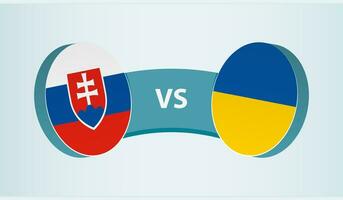 Slovakia versus Ukraine, team sports competition concept. vector