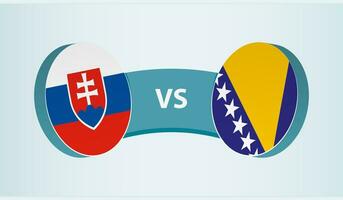 Eslovaquia versus bosnia y herzegovina, equipo Deportes competencia concepto. vector