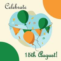 Happy India independence day poster with party decorations and balloons Vector