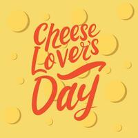 queso del amante día bandera. escritura inscripción, queso del amante día. mano dibujado vector Arte.