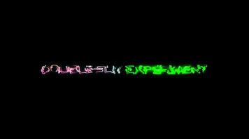 doppelt Teilt Experiment bunt Neon- Text auf schwarz Hintergrund video