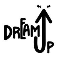 Trendy Dream Up vector