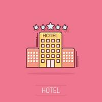 Vector cartoon hotel icon in comic style. Tower sign illustration pictogram. Hotel apartment business splash effect concept.