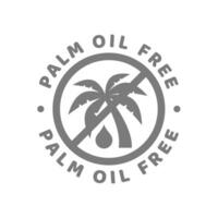 Palm oil free vector label. Stamp with palm tree and drop.