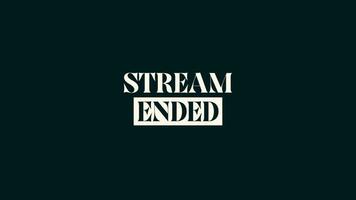 STREAM ENDED V2 video