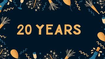 Celebrating banner with text 20 year. Dark theme. Flat composition for anniversary, birthday or wedding. Template of print design with celebrating elements with dotted texture on dark background. vector