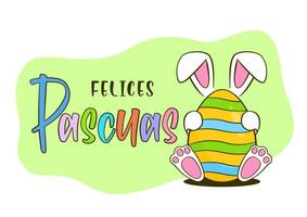 Easter greeting card concept. Colorful Easter eggs with bunny ears. Happy Easter colorful lettering in Spanish - Felices Pascuas vector