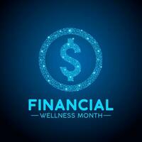 Financial wellness month is observed every year in january. January is financial wellness month. Low poly style design. Vector template for banner, greeting card, poster with Dark blue background.