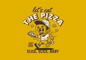 Let's eat the pizza. Boy character running and holding a slice pizza vector