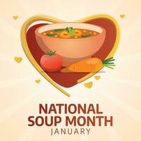 Soup Month Celebration Vector Design Template for Flavorful Designs. Spice up your visuals with this deliciously themed illustration, perfect for honoring January's culinary delight.