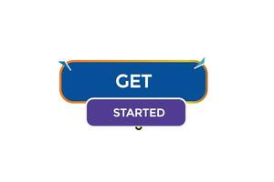 new get started website, click button, level, sign, speech, bubble  banner, vector