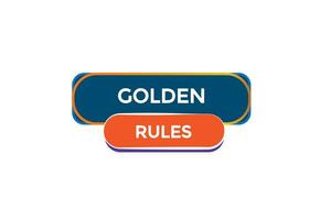 new golden rules website, click button, level, sign, speech, bubble  banner, vector