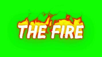 The Fire Text Animation in Green Background. Fire Text Animation. The Fire. video