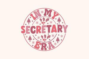 In My Secretary Era EPS T-shirt Design vector