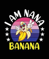 yo a.m nana banana. gracioso vistoso plátano con Gafas de sol. imprimible diseño para camisetas, tazas, casos, etc. vector