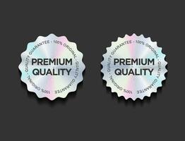 Hologram sticker or label with holographic texture premium quality vector