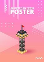 Observation tower poster for print and design. Vector illustration.