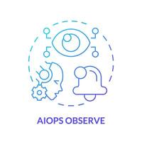 2D AI ops observe gradient icon representing AI ops, isolated vector, blue thin line illustration. vector