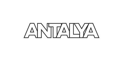 antalya en el Turquía emblema. el diseño caracteristicas un geométrico estilo, vector ilustración con negrita tipografía en un moderno fuente. el gráfico eslogan letras.