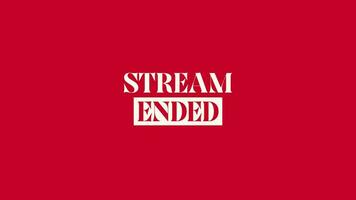 STREAM ENDED V1 video