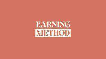 Earning Method V4 video