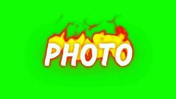 Text Animation of the Words Photo Burning on Fire in Green Screen. Fire Text Animation. video