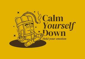 calma tú mismo abajo sostener tu emoción. mascota personaje diseño de TNT dinamitar en meditación actitud vector