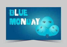 Vector illustration for blue monday