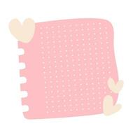 pink note paper post with hearts. Love romantic sticker on wall. Valentine greeting card, wedding, design Notepad Vector illustration